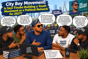 City Boy Movement: Is Seyi Tinubu Building a Youth Movement or a Political Network for 2027?